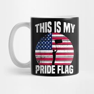 This Is My Pride Flag USA American 4th Of July Patriotic Mug